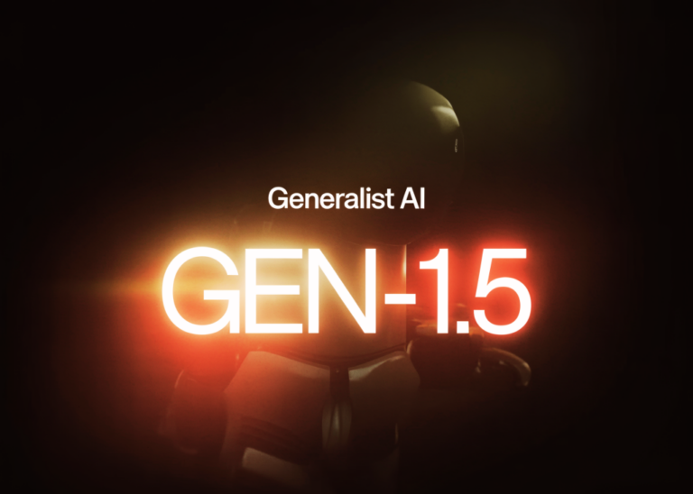 Generalist AI, Tek Bir Gösterimle Yeni Fiziksel Yetenekler Ögrenen Robot Modeli GEN-1.5’i Duyurdu