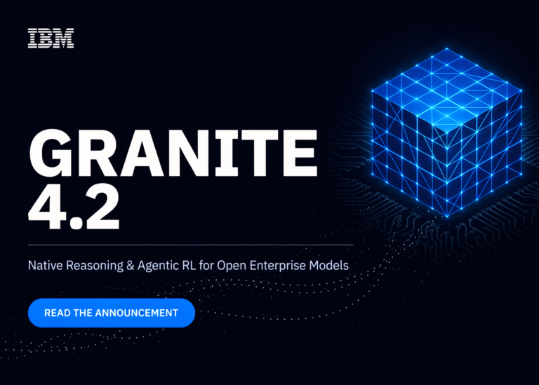 IBM, Yerleşik Akıl Yürütme Özelliğine Sahip Açık Kaynaklı Granite 4.2 Modellerini Yayınladı